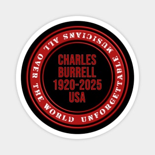 Charles Burrell 7/7/26 USA 1920 2025 Music D5051 Magnet